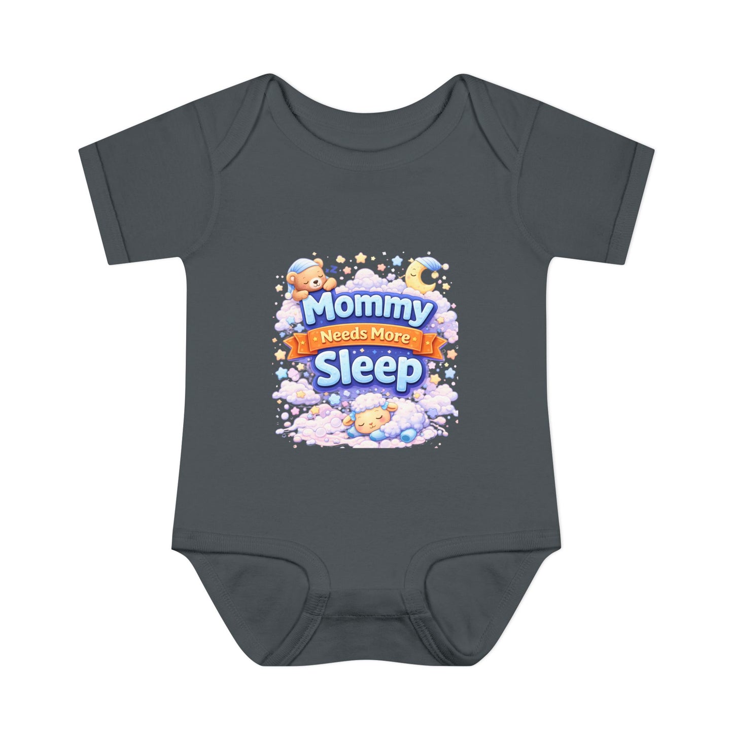 “Mommy needs more sleep”-Infant Bodysuit