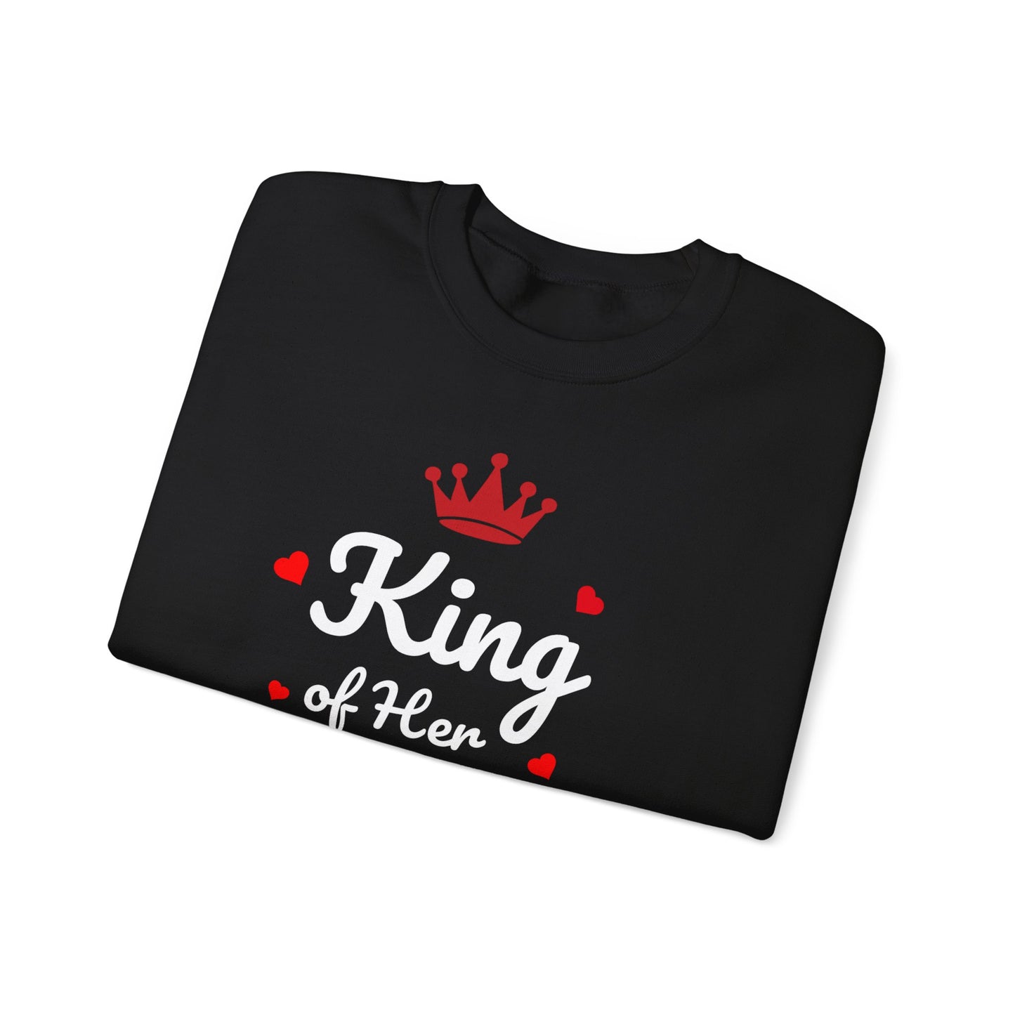 King of Her Heart Crewneck Sweatshirt