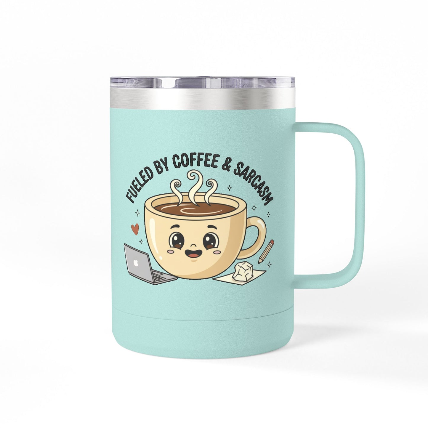Mug — "Fueled by Coffee & Sarcasm" 15oz Travel Tumbler