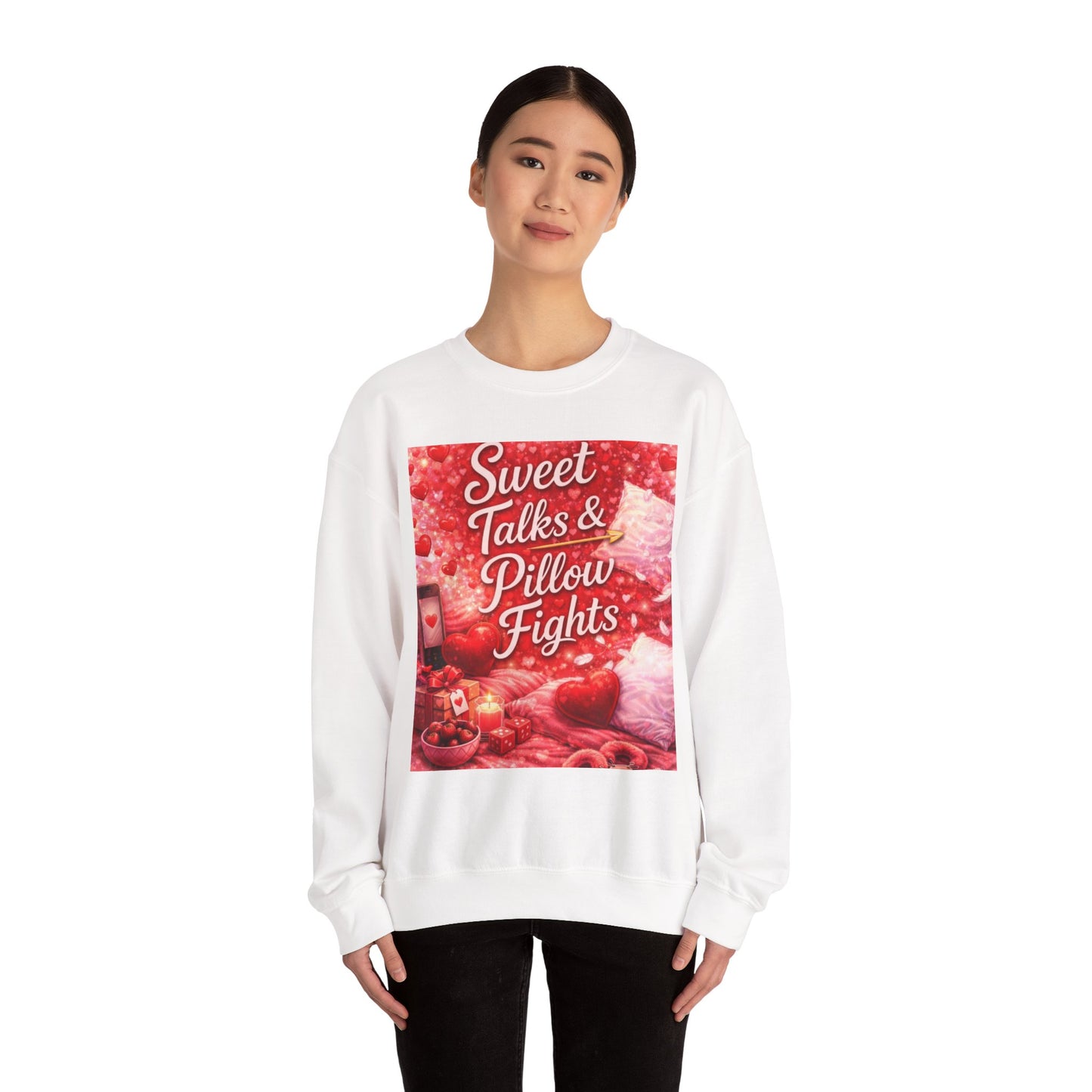 Sweet Talks & Pillow Fight -Valentine’s Day Themed Crewneck Sweatshirt