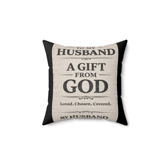 To My Husband Throw Pillow – A Cozy Reminder of Love, Strength & Forever