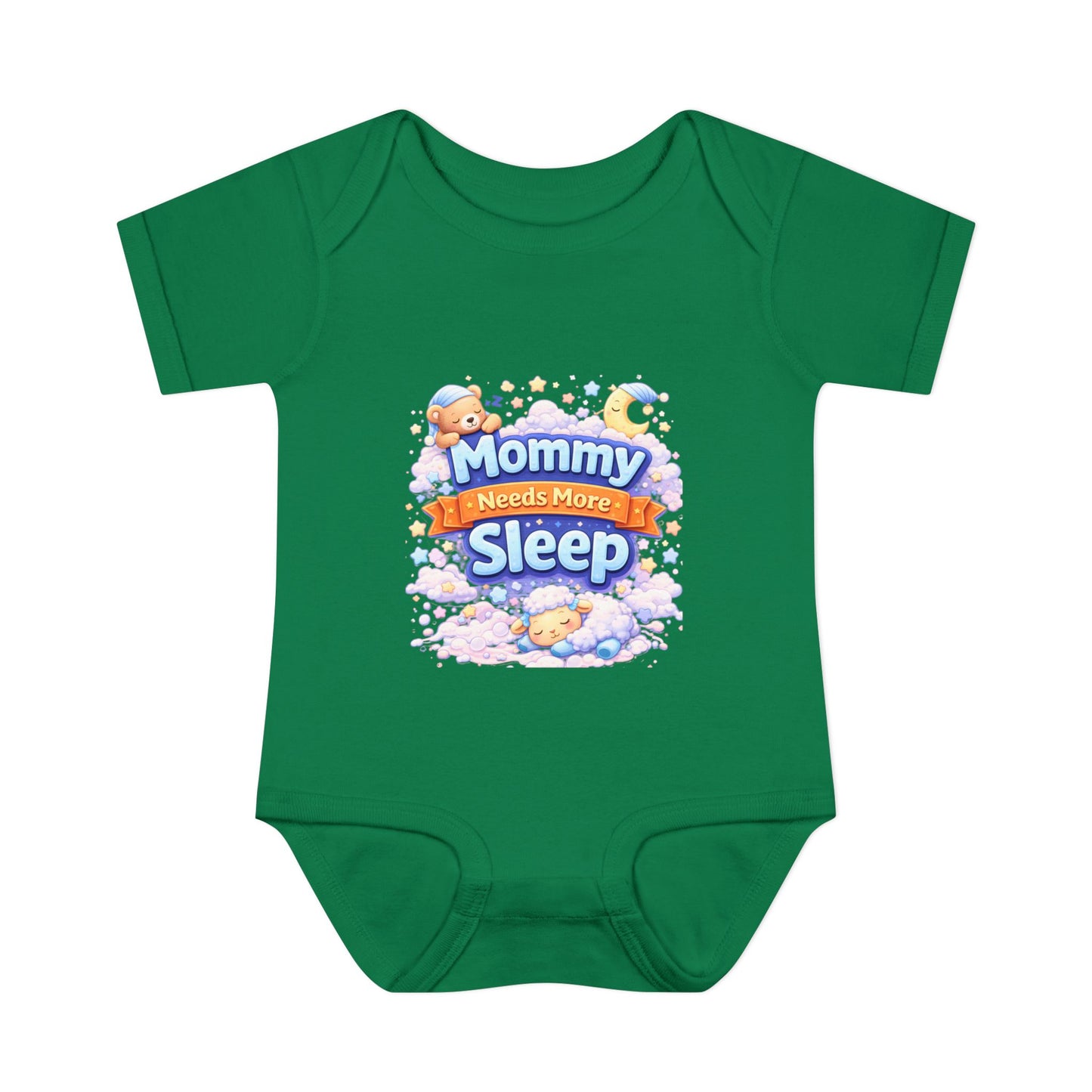 “Mommy needs more sleep”-Infant Bodysuit