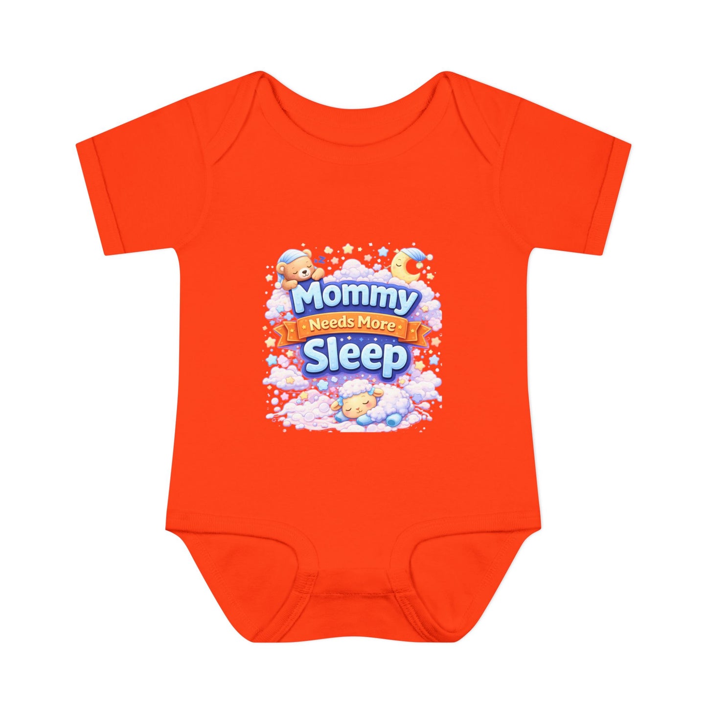“Mommy needs more sleep”-Infant Bodysuit