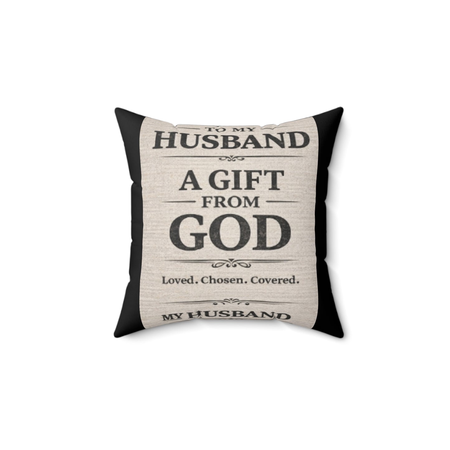 To My Husband Throw Pillow – A Cozy Reminder of Love, Strength & Forever