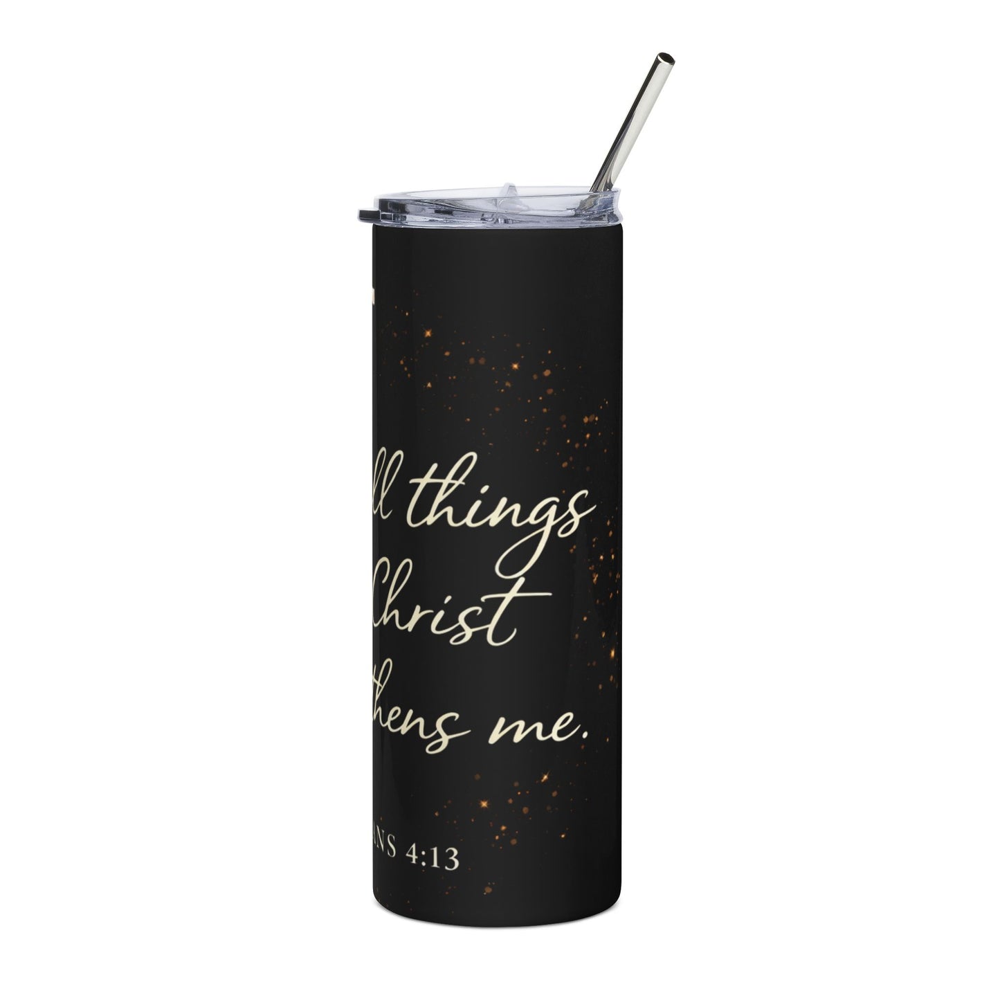 Philippians 4:13 Stainless Steel Tumbler — Inspirational Christian Travel Mug