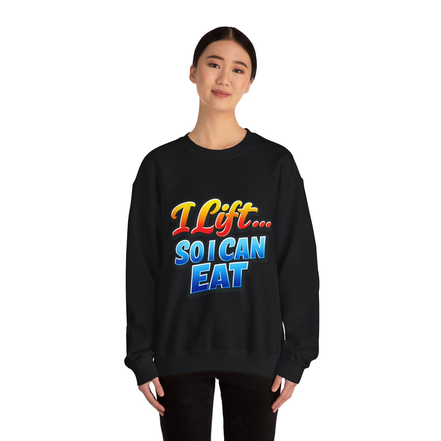 Crewneck Sweatshirt - "I Lift... So I Can Eat" Bold Retro Gym Graphic