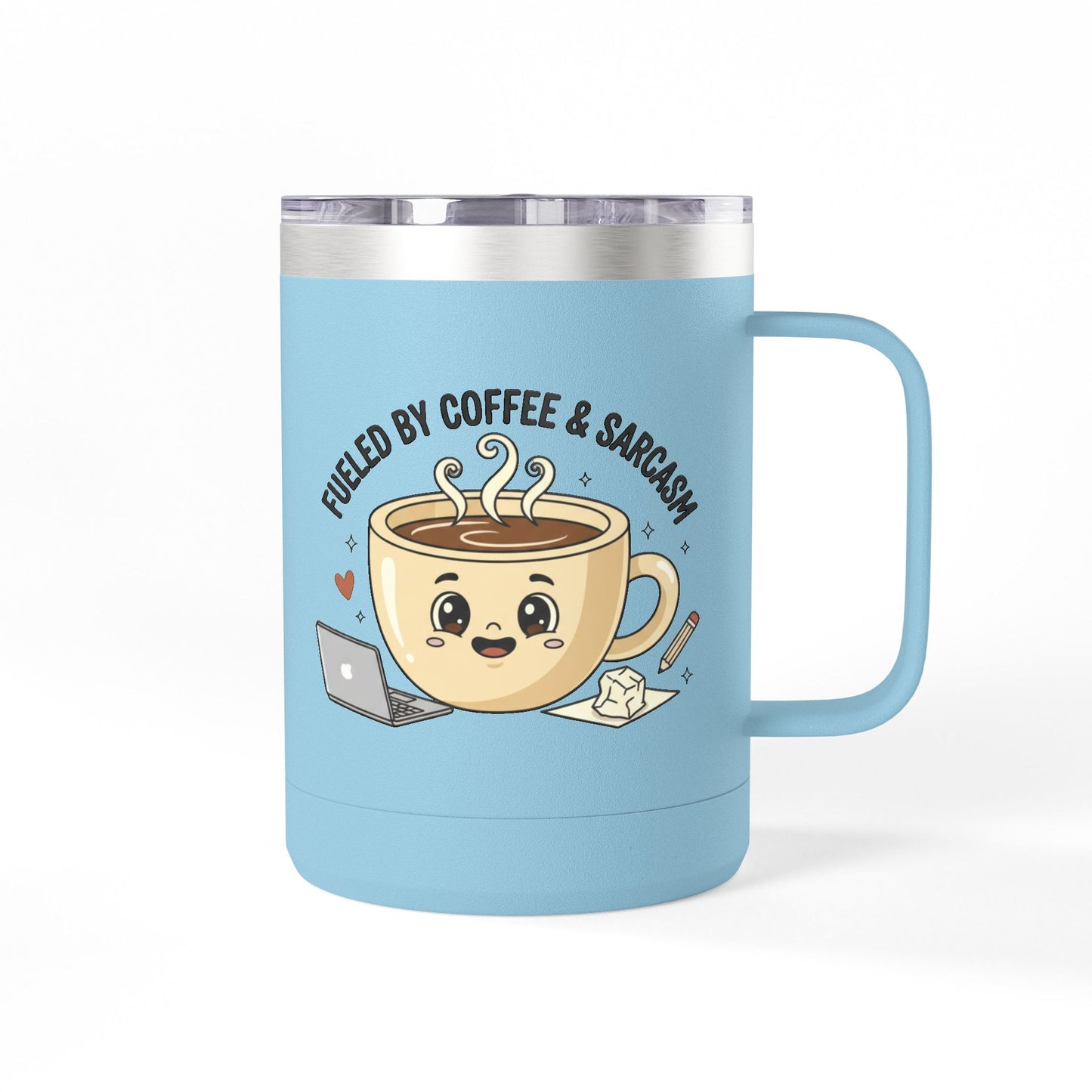 Mug — "Fueled by Coffee & Sarcasm" 15oz Travel Tumbler