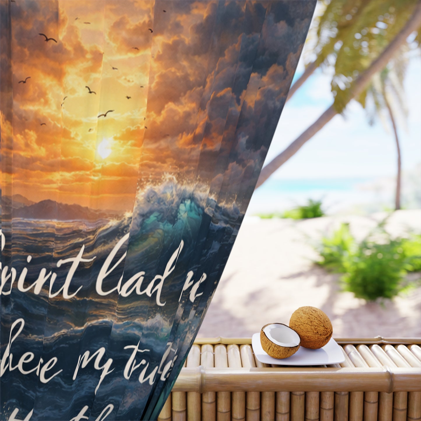 Inspirational Ocean Curtain — "Spirit Lead Me Where My Trust Is Without Borders"