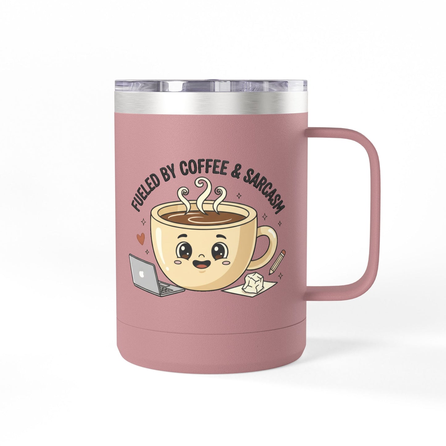 Mug — "Fueled by Coffee & Sarcasm" 15oz Travel Tumbler