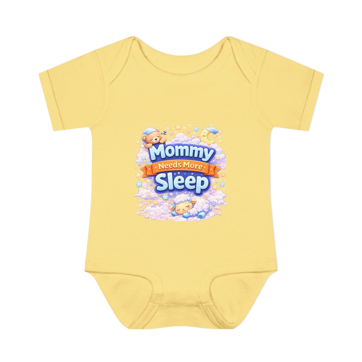“Mommy needs more sleep”-Infant Bodysuit