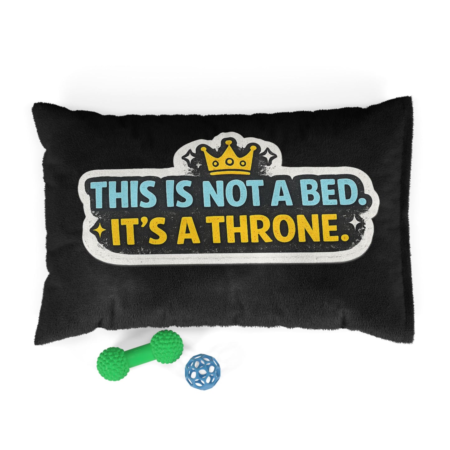 Pet Bed — "This Is Not a Bed. It's a Throne." Plush Dog & Cat Lounger