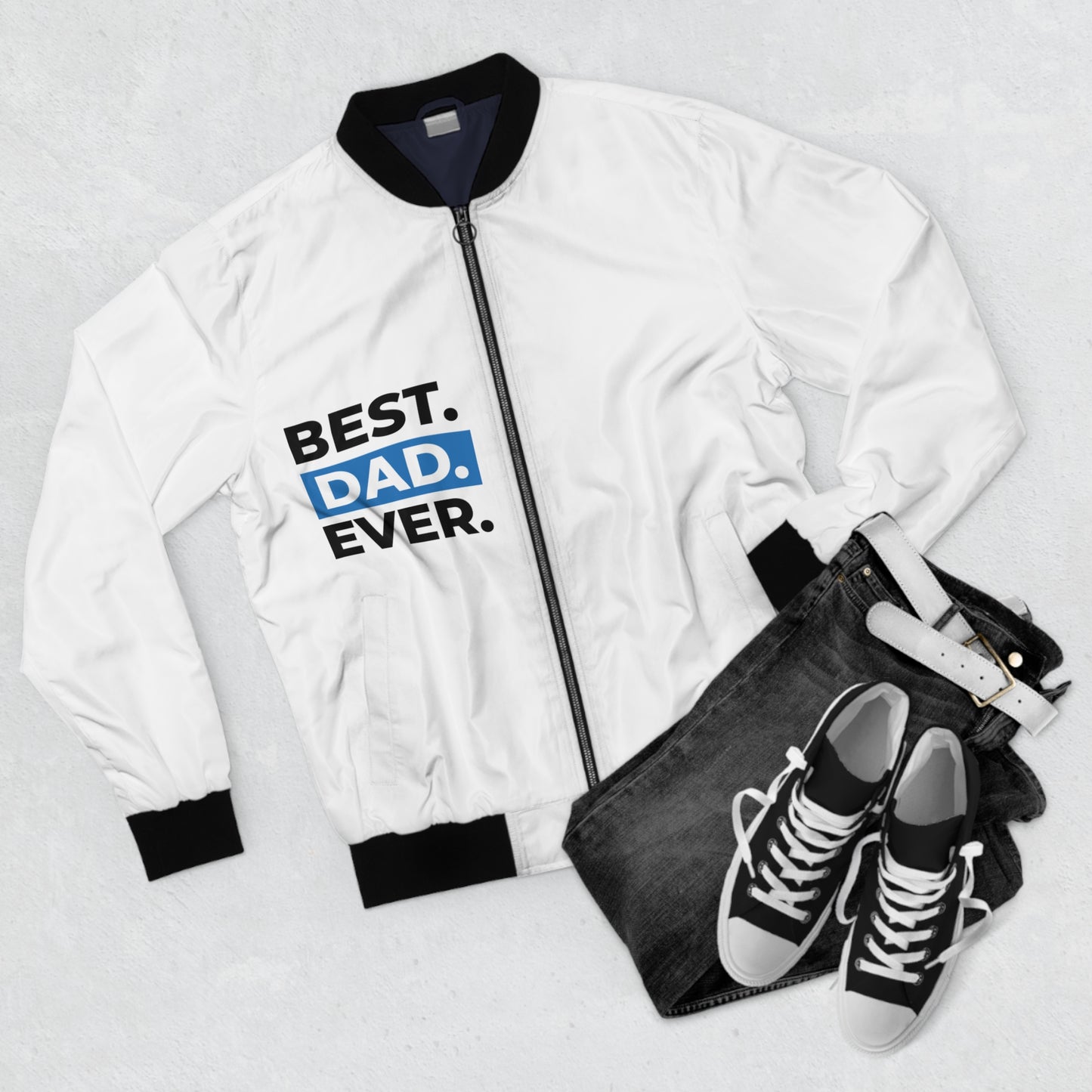 Best. Dad. Ever. -Bomber Jacket
