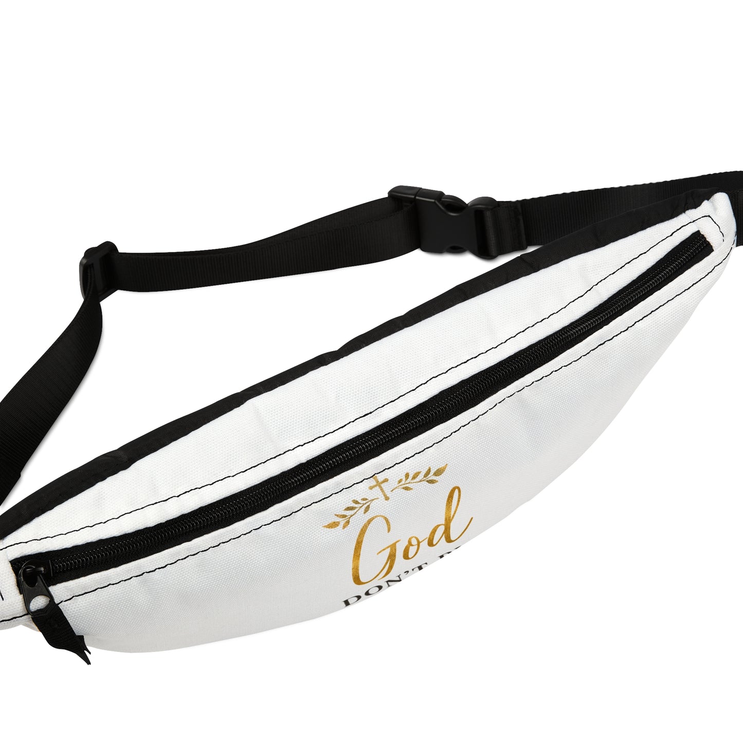 Christian Themed Fanny Pack — "God Don’t Play About Me”Bag