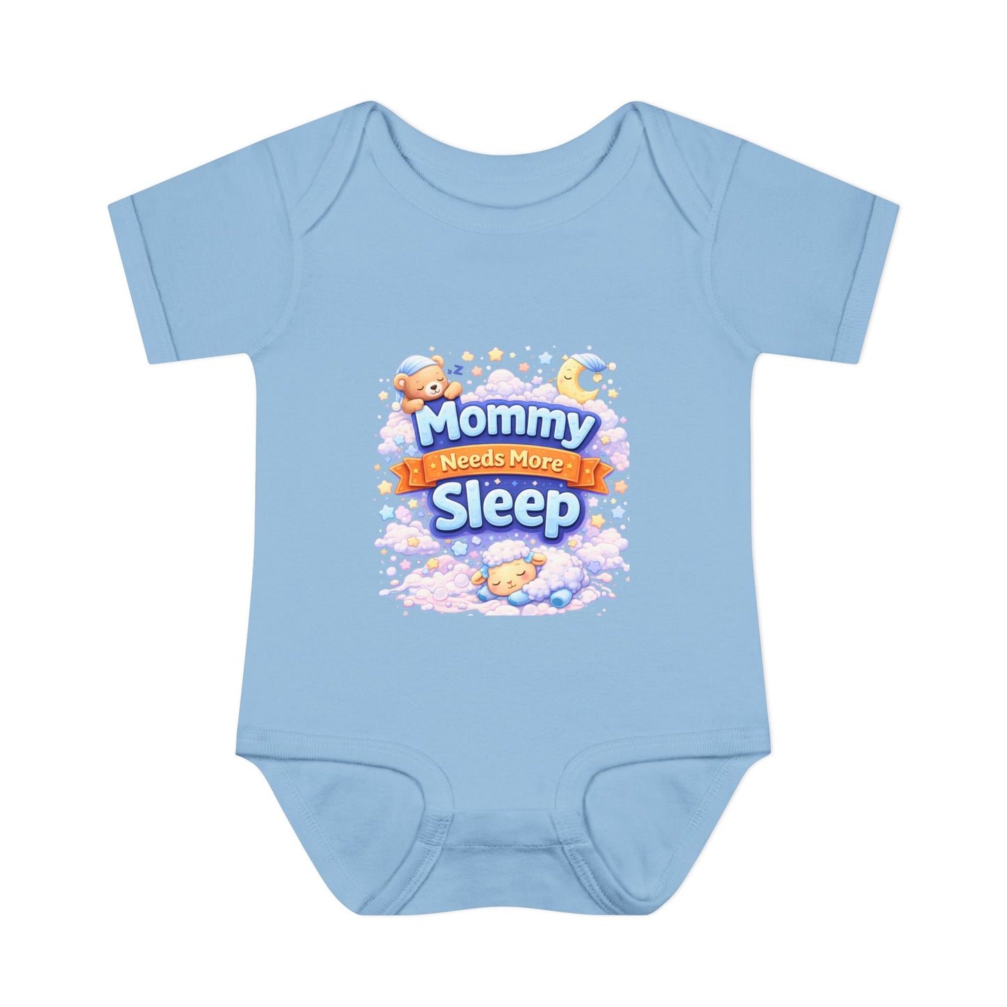 “Mommy needs more sleep”-Infant Bodysuit