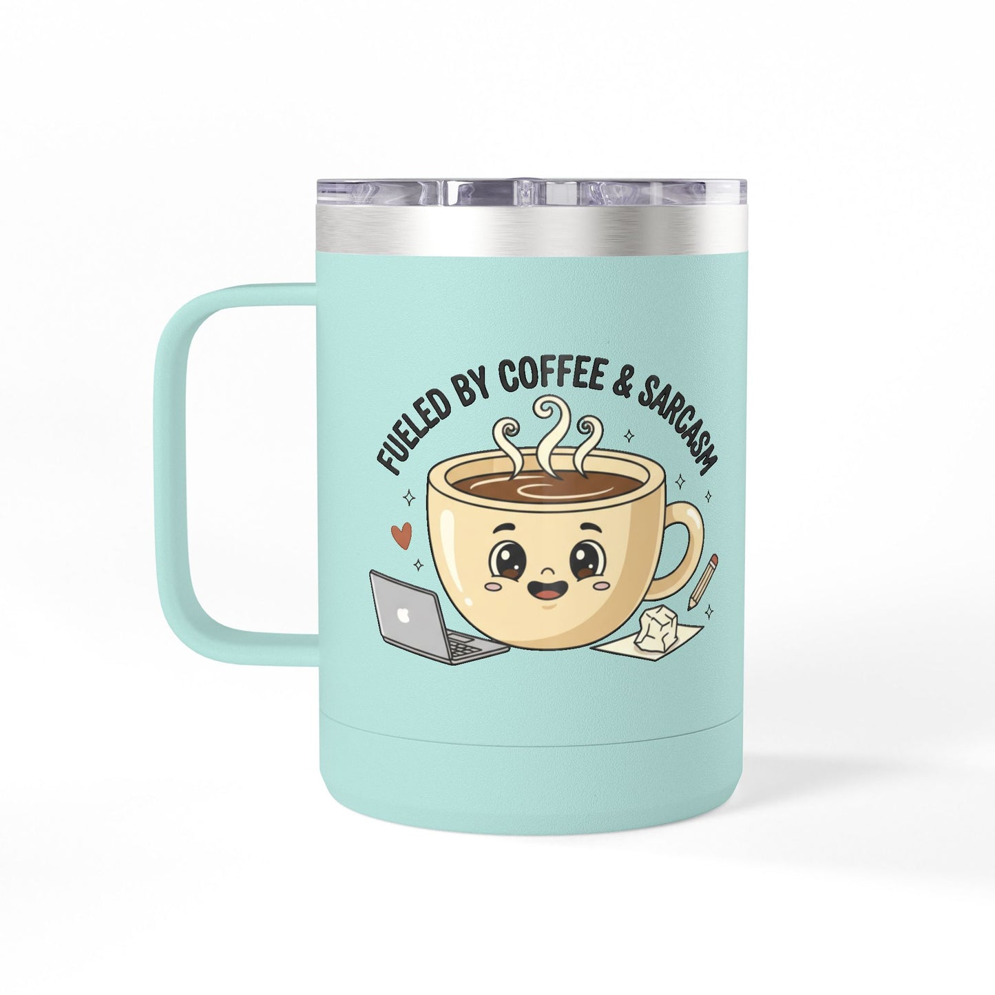 Mug — "Fueled by Coffee & Sarcasm" 15oz Travel Tumbler