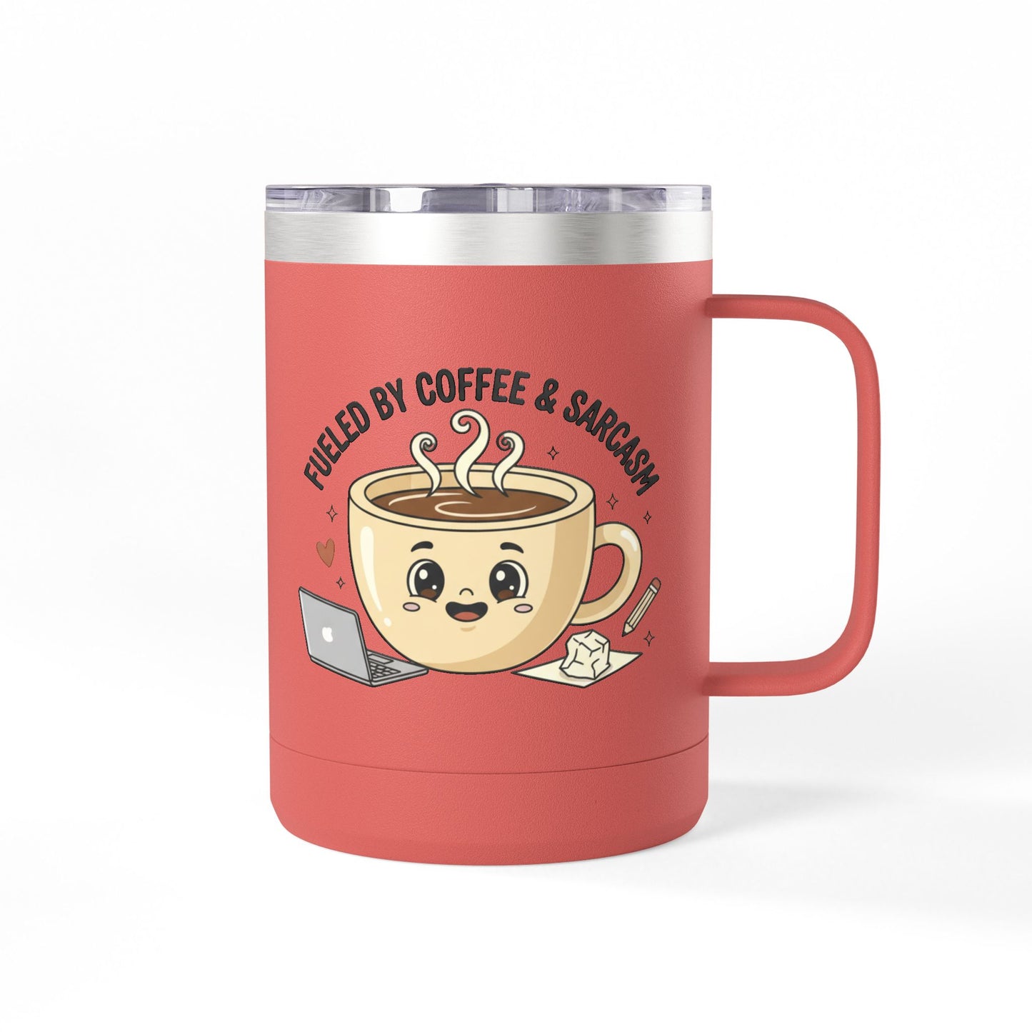 Mug — "Fueled by Coffee & Sarcasm" 15oz Travel Tumbler