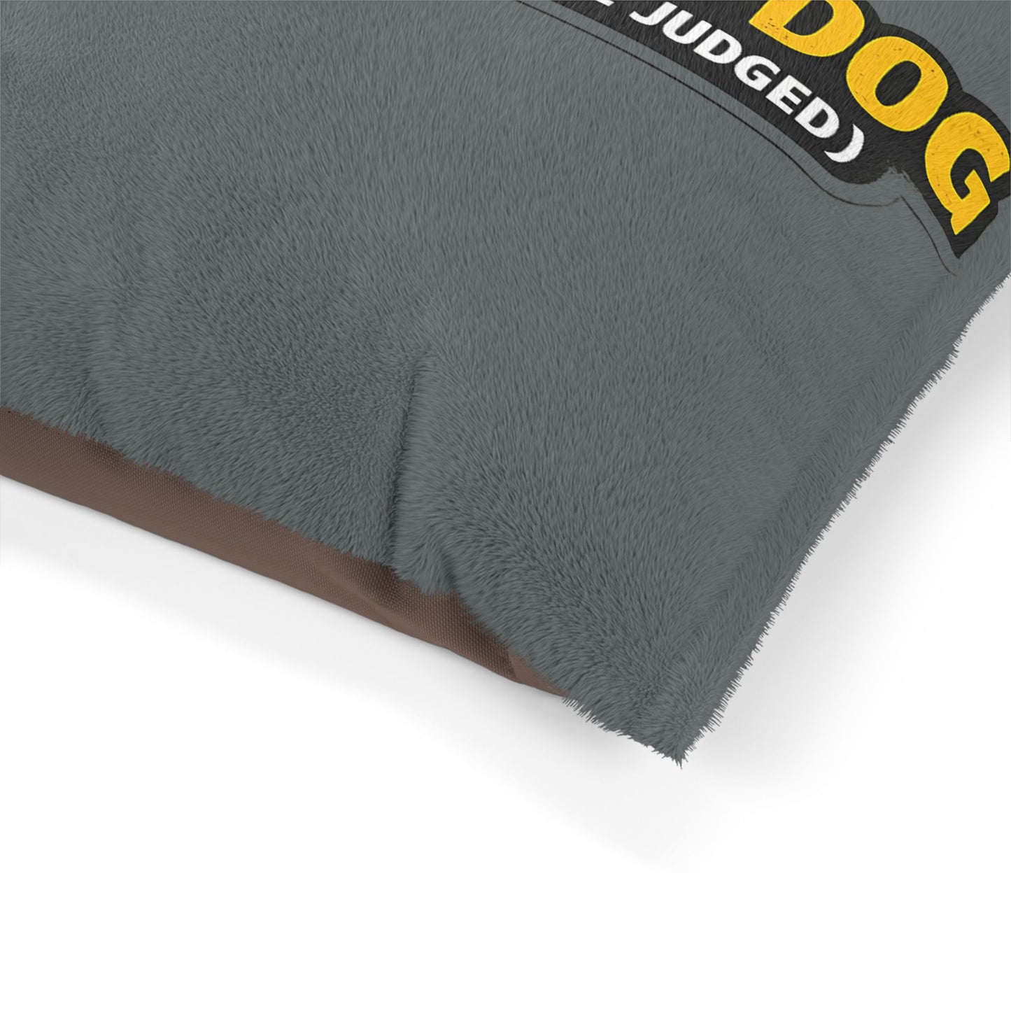 Reserved for the Dog Pet Bed — Funny 'Humans May Sit...But You Will Be Judged' Dog Bed