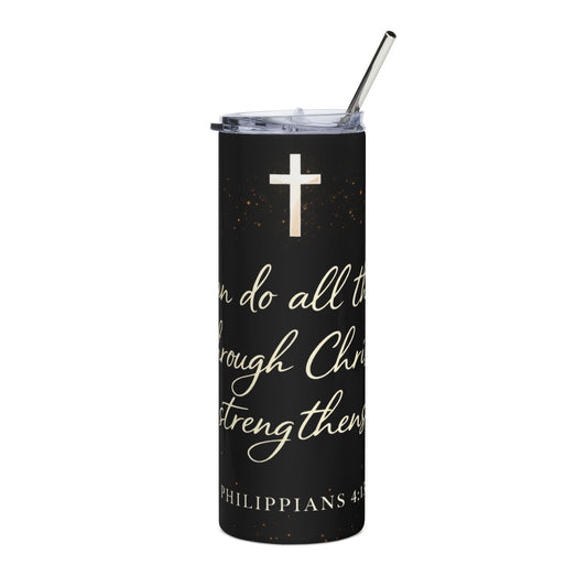 Philippians 4:13 Stainless Steel Tumbler — Inspirational Christian Travel Mug