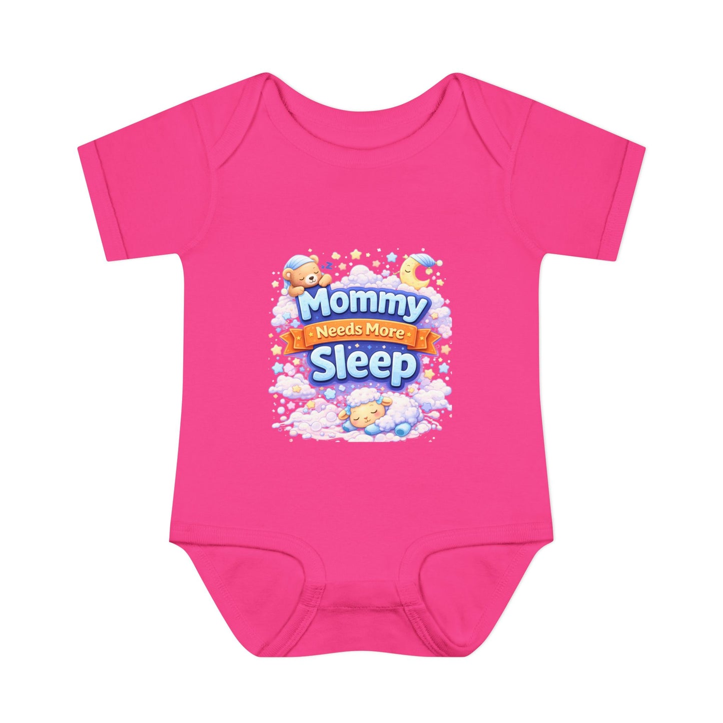 “Mommy needs more sleep”-Infant Bodysuit
