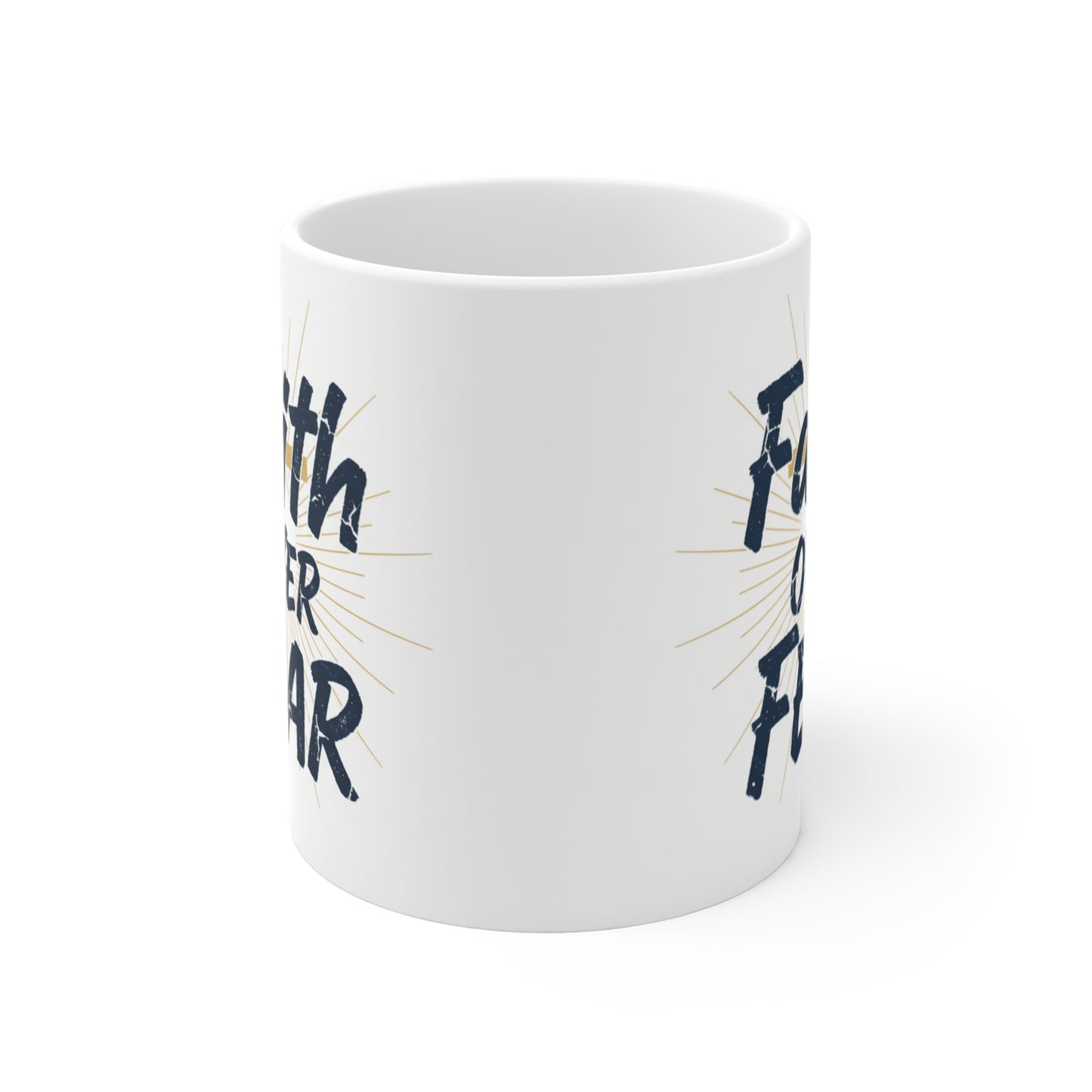 Faith Over Fear Ceramic Mug - Inspirational 11oz Coffee Cup
