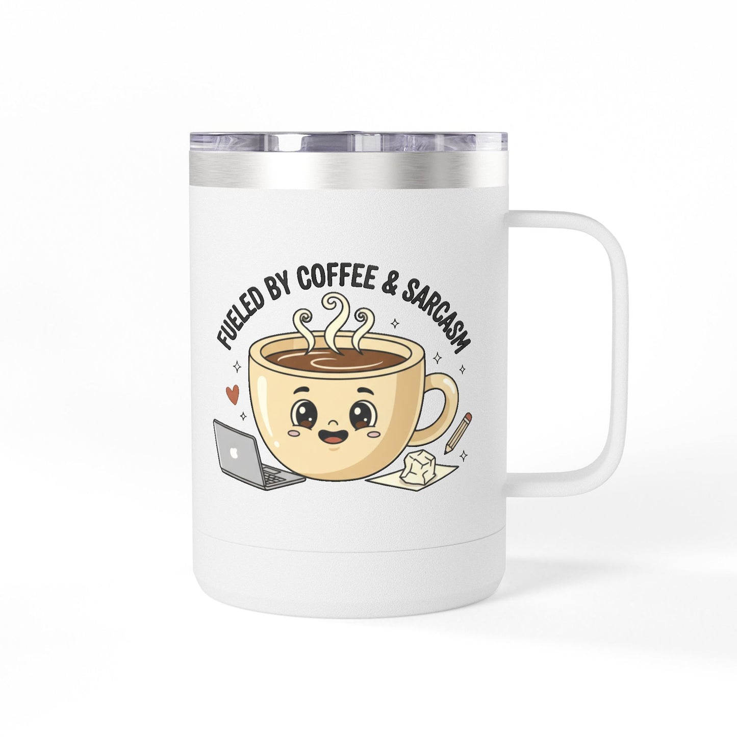 Mug — "Fueled by Coffee & Sarcasm" 15oz Travel Tumbler
