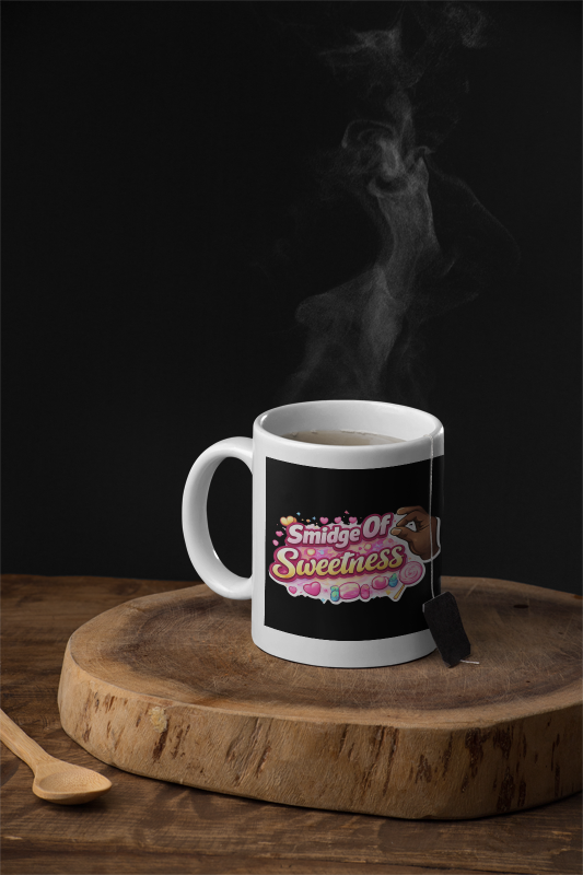 "Smidge of Sweetness 11 oz Coffee Mug/ Cute Gift